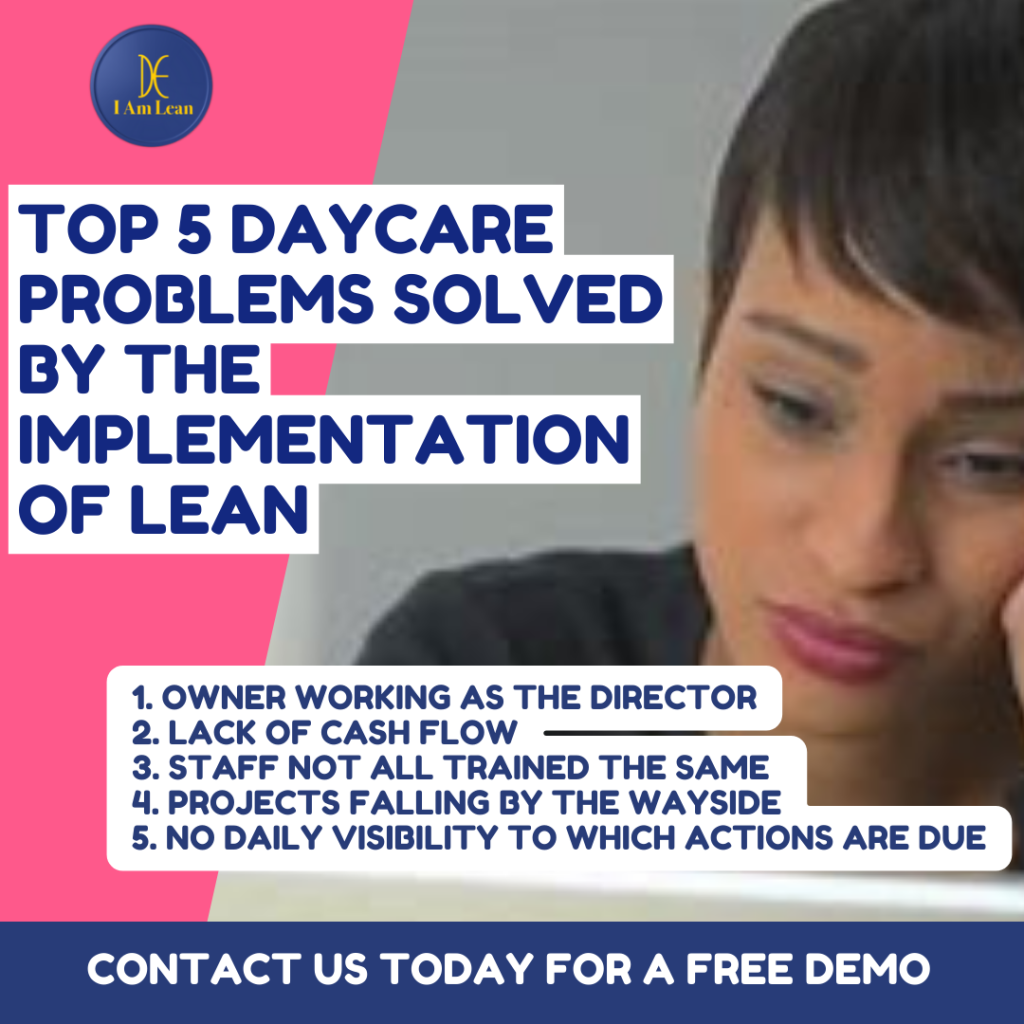 Top 5 Daycare Problems Solved by the Implementation of Lean